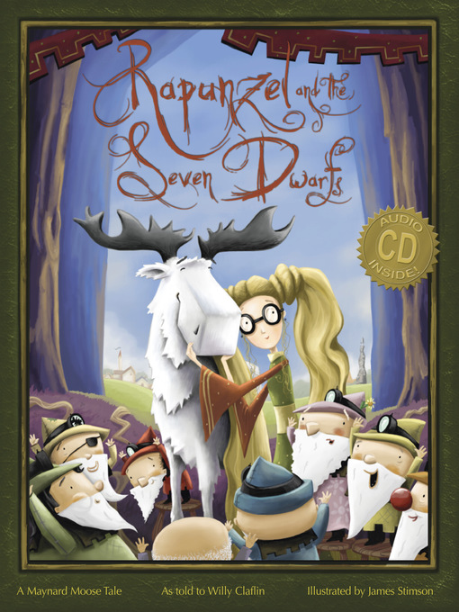 Title details for Rapunzel and the Seven Dwarfs by Willy Claflin - Wait list